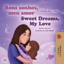 Sweet Dreams, My Love (Portuguese English Bilingual Children's Book -Brazil) : Brazilian Portuguese - Book