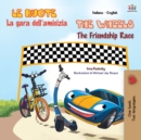 The Wheels The Friendship Race (Italian English Bilingual Book for Kids) - Book