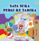 I Love to Go to Daycare (Malay Children's Book) - Book