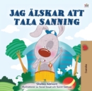 I Love to Tell the Truth (Swedish Children's Book) - Book