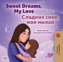 Sweet Dreams, My Love (English Russian Bilingual Children's Book) - Book