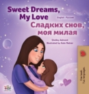 Sweet Dreams, My Love (English Russian Bilingual Children's Book) - Book