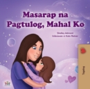 Sweet Dreams, My Love (Tagalog Children's Book) : Filipino book for kids - Book
