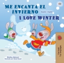 I Love Winter (Spanish English Bilingual Children's Book) - Book