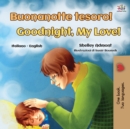 Goodnight, My Love! (Italian English Bilingual Book for Kids) - Book