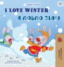 I Love Winter (English Russian Bilingual Book for Kids) - Book