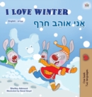 I Love Winter (English Hebrew Bilingual Book for Kids) - Book