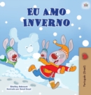I Love Winter (Portuguese Book for Kids -Brazilian) : Portuguese Brazil - Book