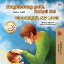 Goodnight, My Love! (Tagalog English Bilingual Book for Kids) - Book