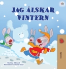 I Love Winter (Swedish Book for Kids) - Book