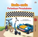 The Wheels -The Friendship Race (Malay Children's Book) - Book