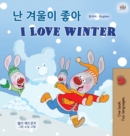 I Love Winter (Korean English Bilingual Children's Book) - Book