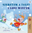 I Love Winter (Hungarian English Bilingual Book for Kids) - Book