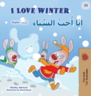 I Love Winter (English Arabic Bilingual Book for Kids) - Book