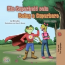Ein Superheld sein Being a Superhero - eBook