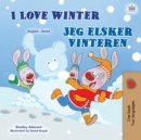 I Love Winter (English Danish Bilingual Book for Kids) - Book