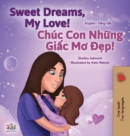 Sweet Dreams, My Love (English Vietnamese Bilingual Book for Kids) - Book