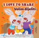 I Love to Share Volim dijeliti - eBook