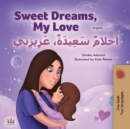 Sweet Dreams, My Love (English Arabic Bilingual Book for Kids) - Book