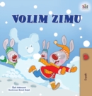 I Love Winter (Serbian Children's Book - Latin Alphabet) - Book