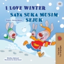 I Love Winter (English Malay Bilingual Book for Kids) - Book