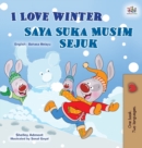 I Love Winter (English Malay Bilingual Book for Kids) - Book