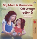 My Mom is Awesome (English Punjabi Bilingual Children's Book - Gurmukhi) - Book