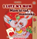 I Love My Mom (English Czech Bilingual Book for Kids) - Book