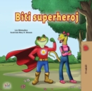 Being a Superhero (Croatian Children's Book) - Book