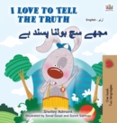 I Love to Tell the Truth (English Urdu Bilingual Book for Kids) - Book