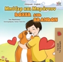 Boxer and Brandon (Greek English Bilingual Book for Kids) - Book
