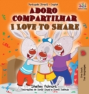 I Love to Share (Portuguese English Bilingual Book for Kids -Brazilian) : Brazilian Portuguese - Book
