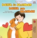 Boxer and Brandon (Hungarian English Bilingual Book for Kids) - Book