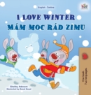 I Love Winter (English Czech Bilingual Book for Kids) - Book