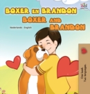 Boxer and Brandon (Dutch English Bilingual Book for Kids) - Book