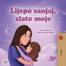 Sweet Dreams, My Love (Croatian Children's Book) - Book