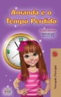 Amanda and the Lost Time (Portuguese Book for Kids- Portugal) : European Portuguese - Book