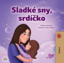 Sweet Dreams, My Love (Czech Children's Book) - Book