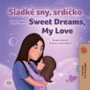 Sladke sny, srdicko Sweet Dreams, My Love - eBook
