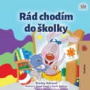 I Love to Go to Daycare (Czech Children's Book) - Book