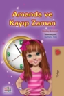 Amanda and the Lost Time (Turkish Book for Kids) - Book