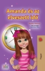 Amanda and the Lost Time (Hungarian Book for Kids) - Book