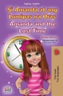 Amanda and the Lost Time (Tagalog English Bilingual Book for Kids) : Filipino children's book - Book