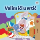 I Love to Go to Daycare (Croatian Children's Book) - Book