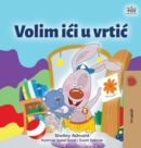 I Love to Go to Daycare (Croatian Children's Book) - Book