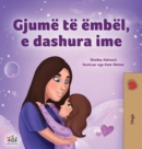 Sweet Dreams, My Love (Albanian Children's Book) - Book