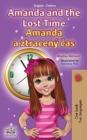 Amanda and the Lost Time (English Czech Bilingual Book for Kids) - Book