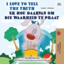 I Love to Tell the Truth Ek hou daarvan om die waarheid te praat - eBook