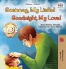 Goodnight, My Love! (Afrikaans English Bilingual Book for Kids) - Book