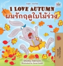 I Love Autumn (English Thai Bilingual Book for Kids) - Book